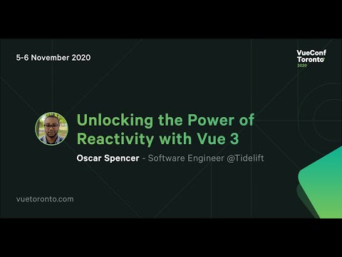 Unlocking the Power of Reactivity with Vue 3 - Oscar Spencer