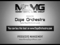 www.DopeOrchestra.com - MY LVL (Instrumental ...