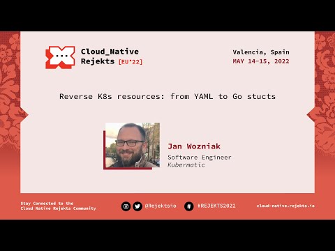 Reverse K8s resources: from YAML to Go stucts