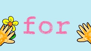For- Sight Word Song to teach the word "for"