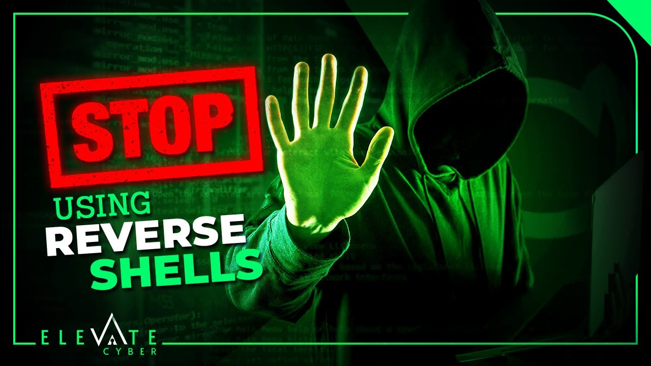 Real Hackers Don’t Use Netcat Reverse Shells