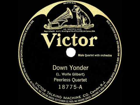 Cover Versions Of Down Yonder By The Peerless Quartet Secondhandsongs