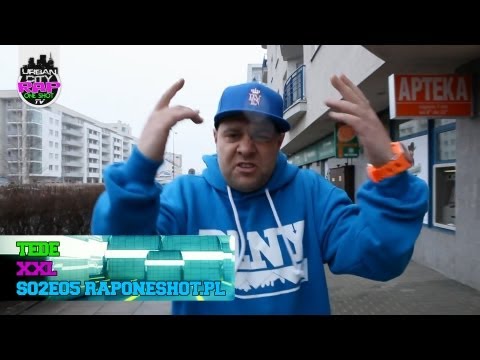 Tede - XXL [RAP ONE SHOT S02E06]