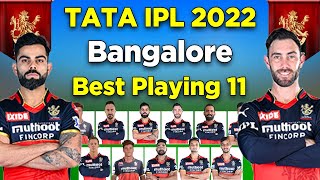 TATA IPL 2022 | Royal Challengers Bangalore Playing 11 | RCB Best Playing 11 2022