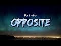 Don Toliver Opposite Lyrics
