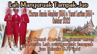 Download lagu Lah Manyuruak Tampak Juo Remix Line Dance Choreo by Nanda Muchtar & Yenni Laritza mp3