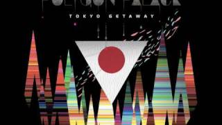 Polygon Palace - Tokyo Getaway (Radio Edit)
