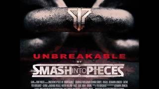 Smash Into Pieces - Bad Girl