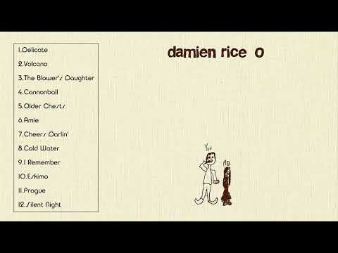 Damien Rice - O [Full Album 2002]
