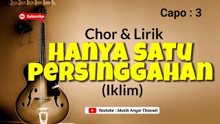 Download lagu Instrumen Hanya Satu Persinggahan (Iklim) Chord & Lirik mp3