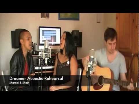 Dreamer Acoustic Rehearsal - Shamini & Shasti