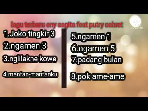 album terbaru eny sagita feat putri cebret 2022 mantap lurrr
