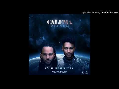 Calema - Viagem (Áudio Oficial) [2024]