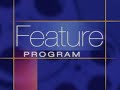 Stay Tuned After The Feature Feature Program 1999 2006 Bumpers