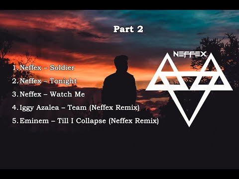 🎧 | TOP 5 NEFFEX Songs (Part 2)  | 🎧