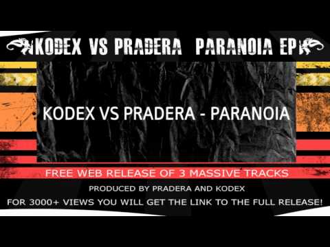 Kodex vs Pradera - Paranoia EP (Free WEB Release)