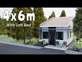 Low Cost Tiny House Design, 4x6 meters (24 sqm), with Loft Bed Type (13.12x19.7 ft, 258.3 sqft)