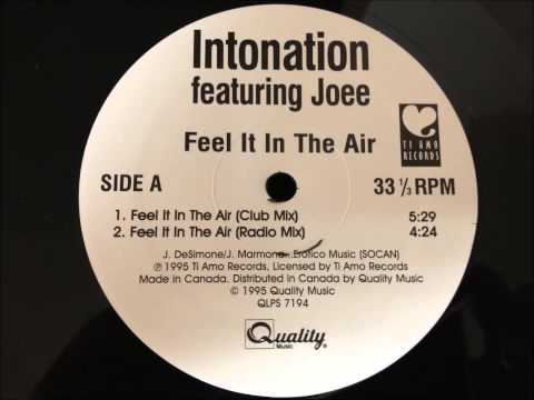 Intonation Featuring Joee - Feel It In The Air