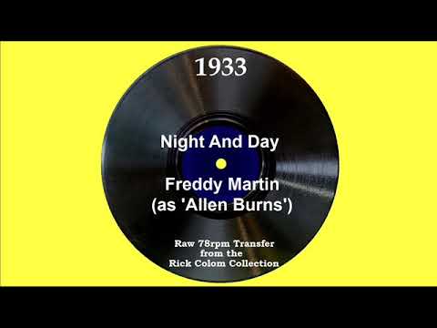 1933 Freddy Martin (as ‘Allen Burns’) - Night And Day (Elmer Feldkamp, vocal)