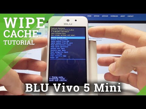 How to Wipe Cache in BLU Vivo 5 Mini - Reset Cache Partition