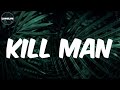 Terri - (Lyrics) Kill Man