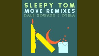 Move (Dale Howard Remix) - Extended Edit