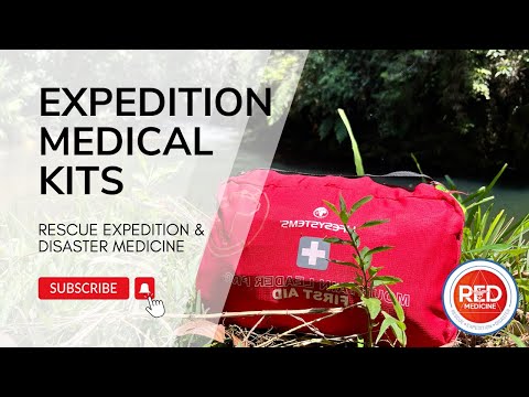 Designing remote area medical kits (first aid) for expeditions, mountaineering, rescue, wilderness