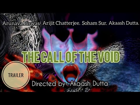 The Call Of The Void