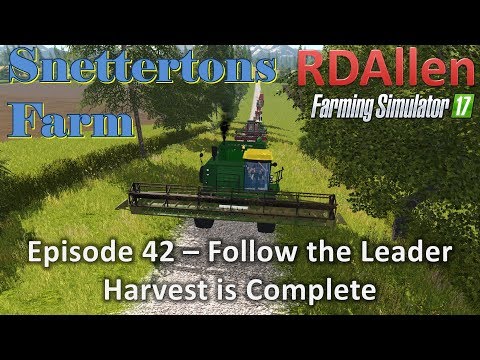 Farming Simulator 17 Snettertons E42 - Follow the Leader