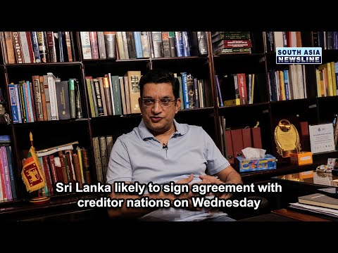 Sri Lanka likely to sign agreement with creditor nations on Wednesday