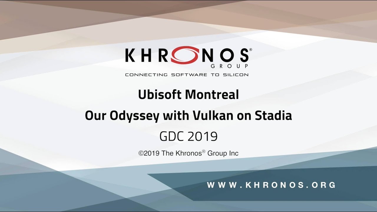 Ubisoft Montreal: Our Odyssey with Vulkan on Stadia - GDC 2019