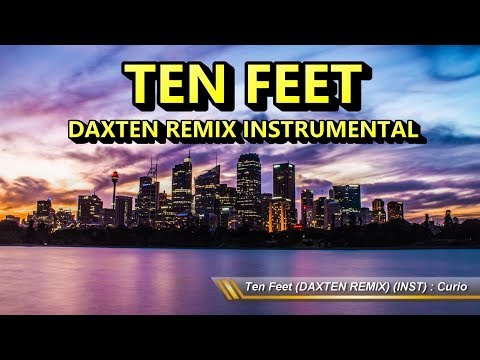 Ten feet (DAXTEN REMIX) INST - Curio | EPIC VLOG MUSIC