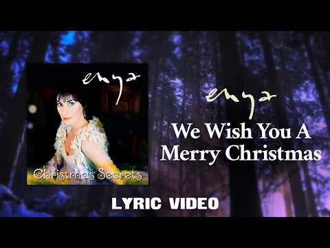 Enya - We Wish You a Merry Christmas (Lyric Video)