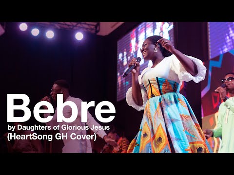 Bebre - Daughters of Glorious Jesus (HeartSong Cover)