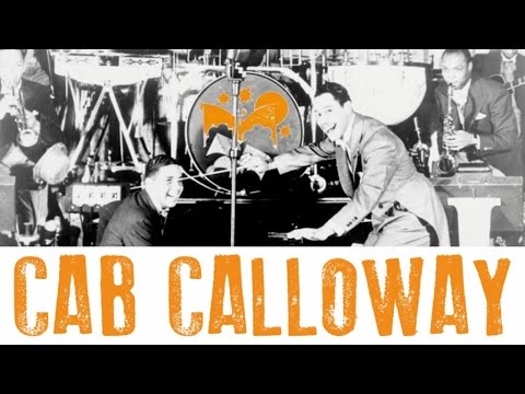 Cab Calloway - The Man from Harlem Sings ''Minnie the Moocher'' and Other Hits