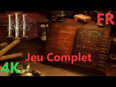 The House of Da Vinci III – Jeu Complet FR 4K