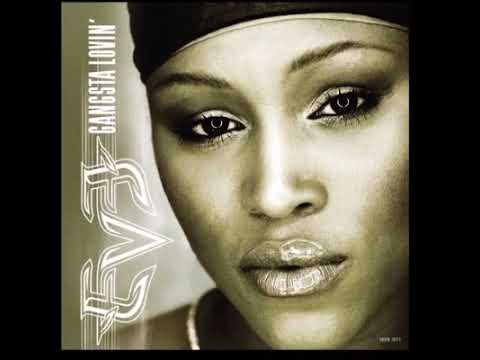 Eve feat. Alicia Keys - Gangsta Lovin‘