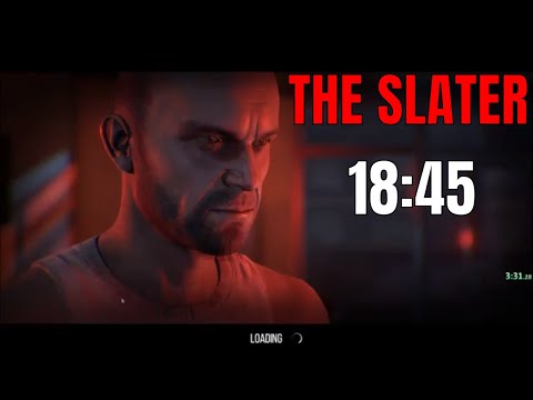 The Slater speedrun in 18:45