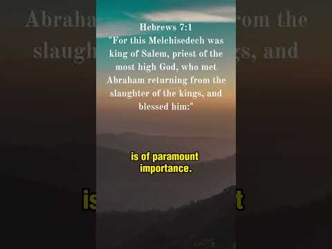 Hebrews 7:1 - explanation from the works of Church Fathers and Biblical Scholars