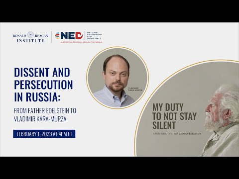 Dissent and Persecution in Russia: From Father Edelstein to Vladimir Kara-Murza