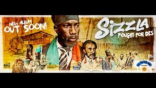 SIZZLA - FOUGHT FOR DIS ✶Brand New Album Promo Mix May 2017✶➤Altafaan Records By DJ O. ZION