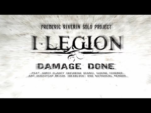 I Legion - DAMAGE DONE feat Deadlock [OFFICIAL LYRICS VIDEO]
