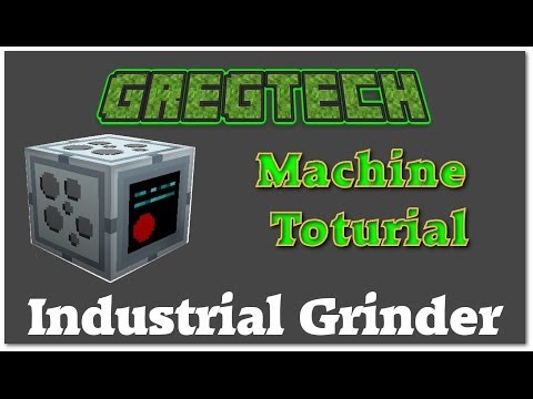 MINECRAFT MOD SPOTLIGHT GREG TECH #2 - Industrial Grinder