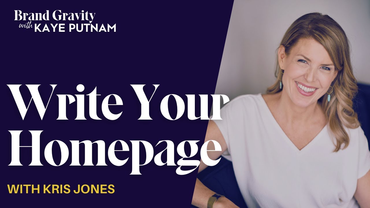 Use StoryBrand to Write Your Website Homepage with Kris Jones