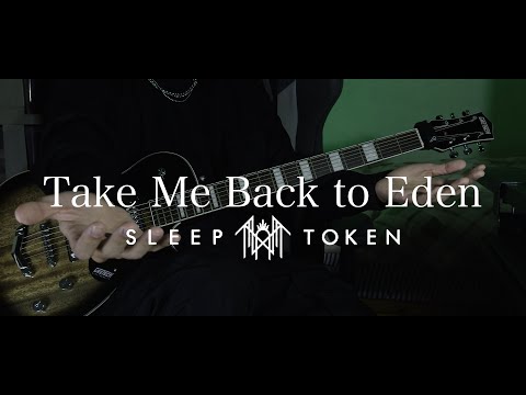 Take Me Back To Eden - Sleep Token