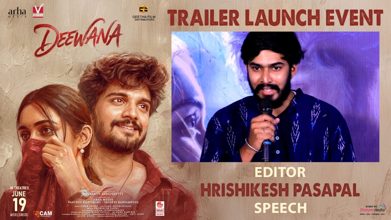 Editor Hrishikesh Pasapal Speech at DEEWANA TRAILER LAUNCH EVENT Live | Shreyas Media