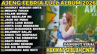 Download lagu HAKIKAT SEBUAH  AJENG FEBRIA TERBARU FULL ALBUM KOPLO DANGDUT VIRAL!!SEMBRANI KOPLO mp3