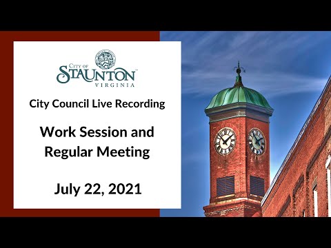 July 22, 2021 Staunton City Council Meeting