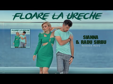 Sianna & Radu Sirbu - Floare La Ureche (2023)
