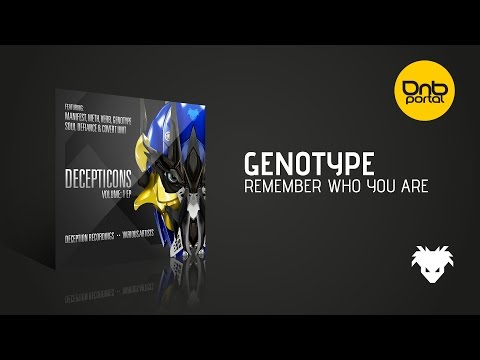 Genotype - Remember Who You Are [Deception Recordings]